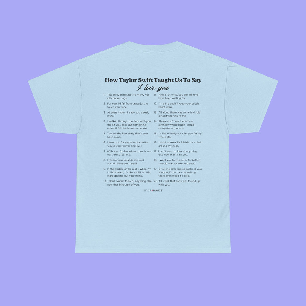 How Taylor Taught Us To Say I Love You