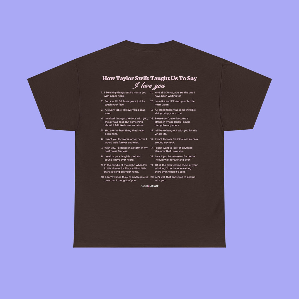 How Taylor Taught Us To Say I Love You