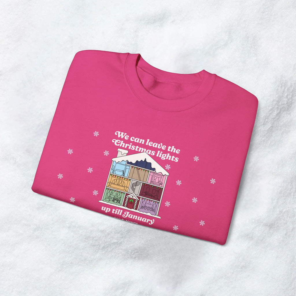 We Can Leave The Christmas Lights Up Till January