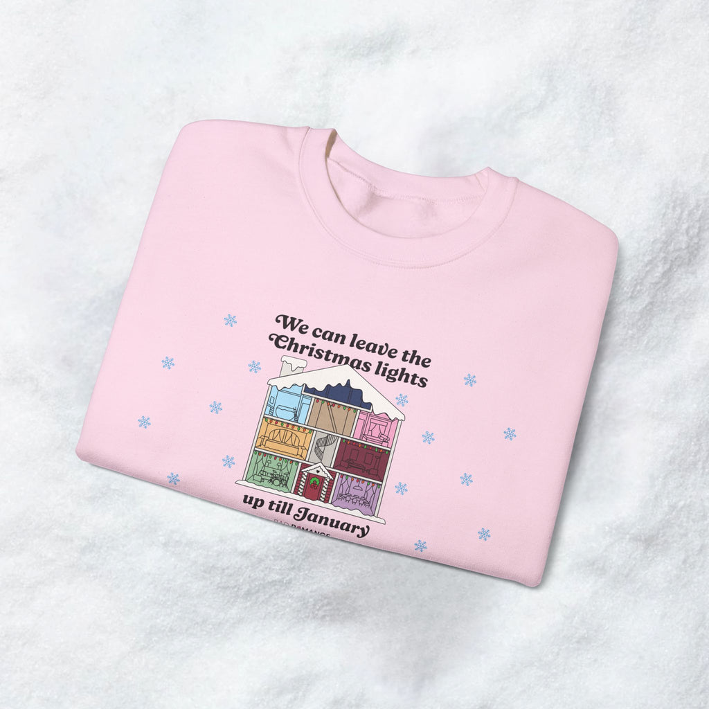 We Can Leave The Christmas Lights Up Till January