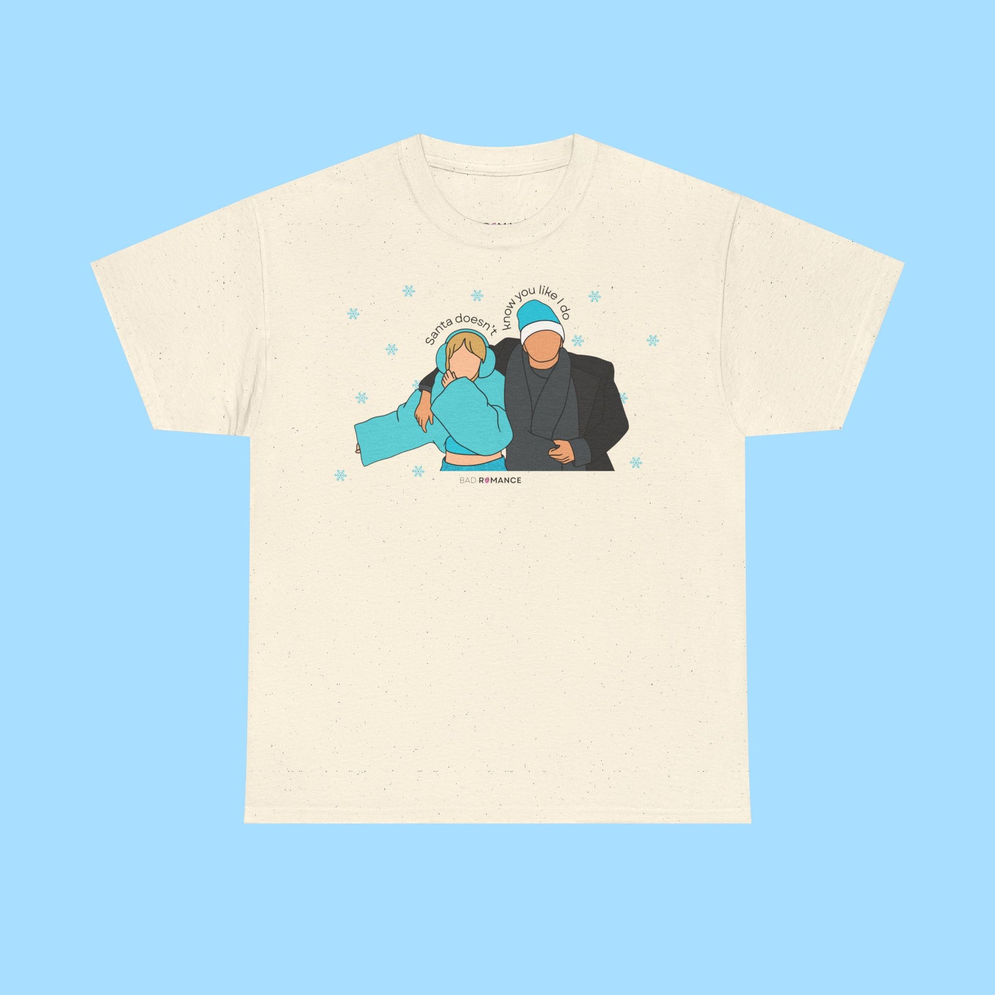 Santa Doesn't Know You Like I Do