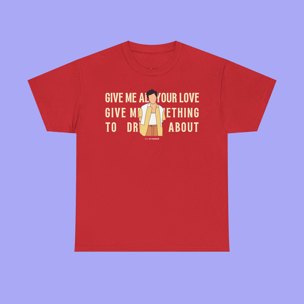 Give Me All Your Love
