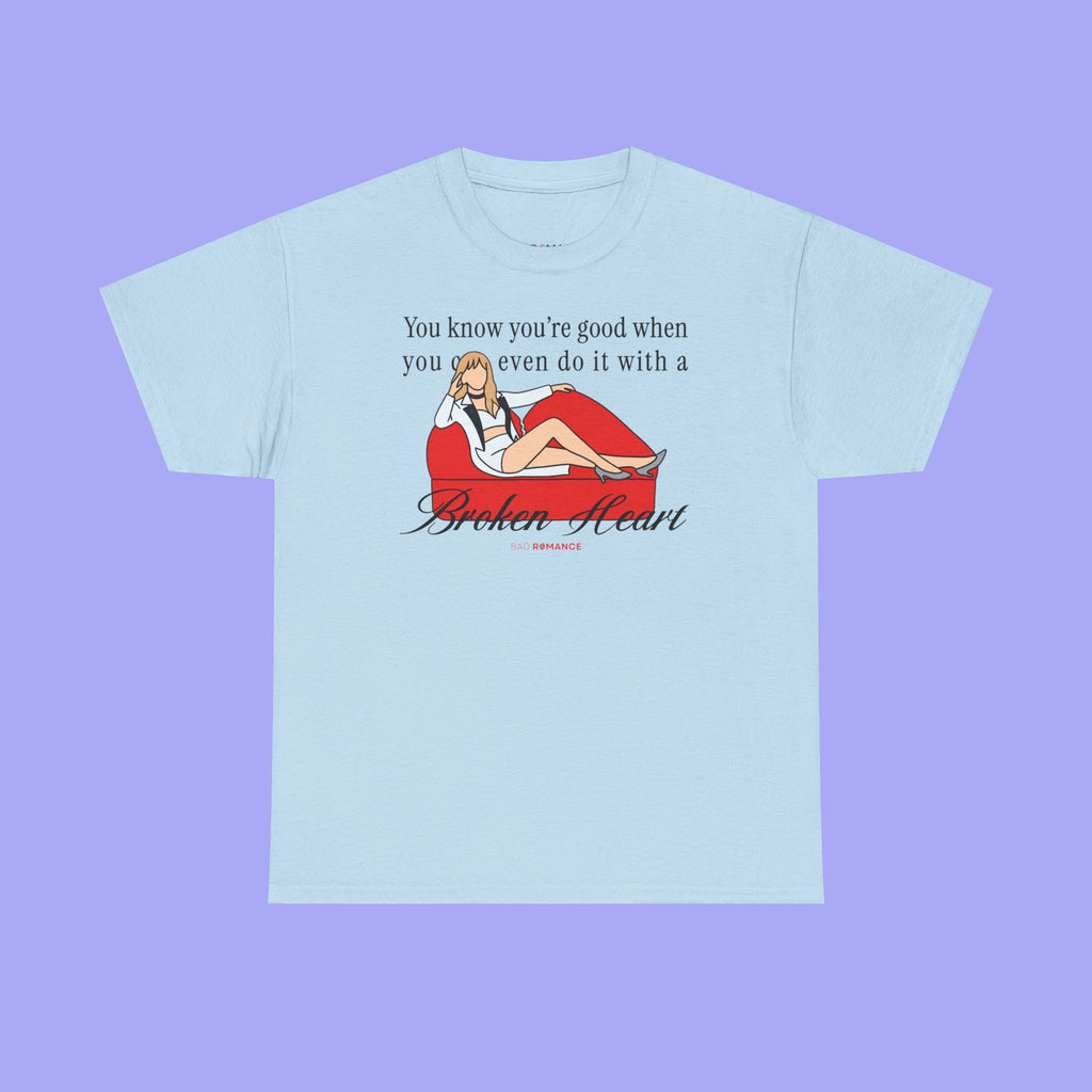 You Can Do It With A Broken Heart