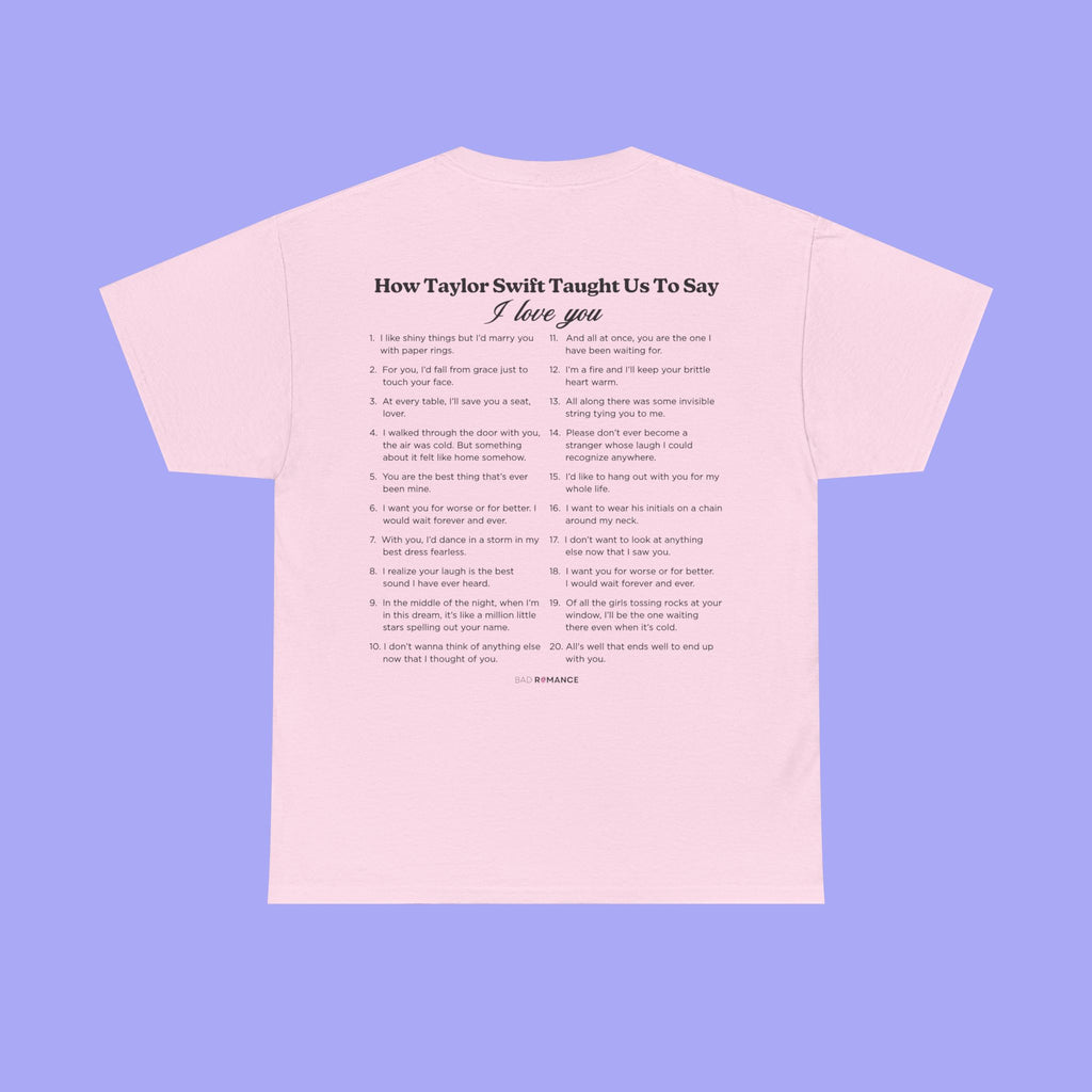 How Taylor Taught Us To Say I Love You