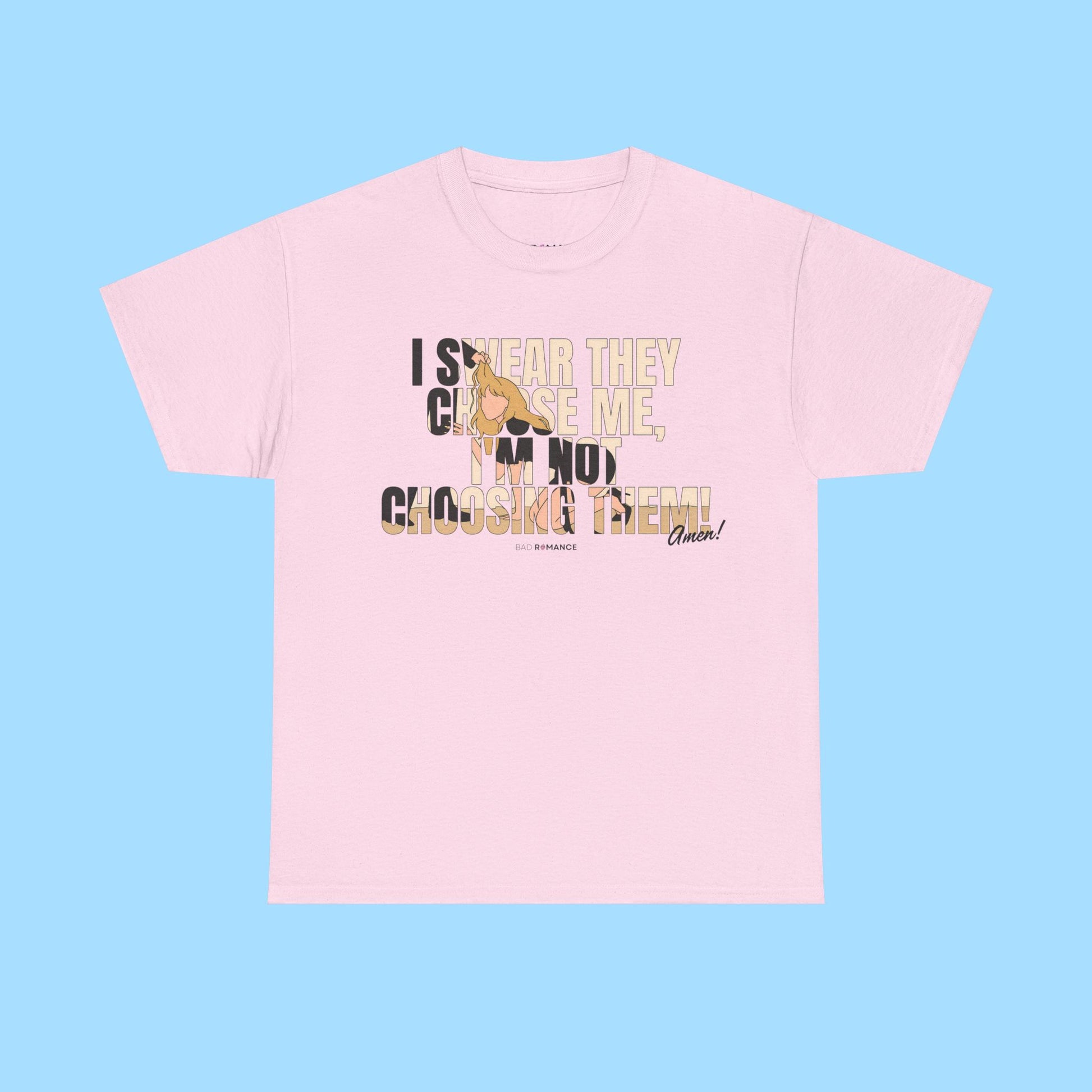 I Swear They Choose Me!