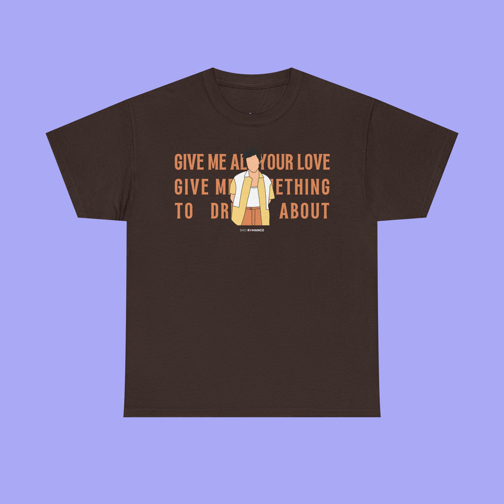Give Me All Your Love