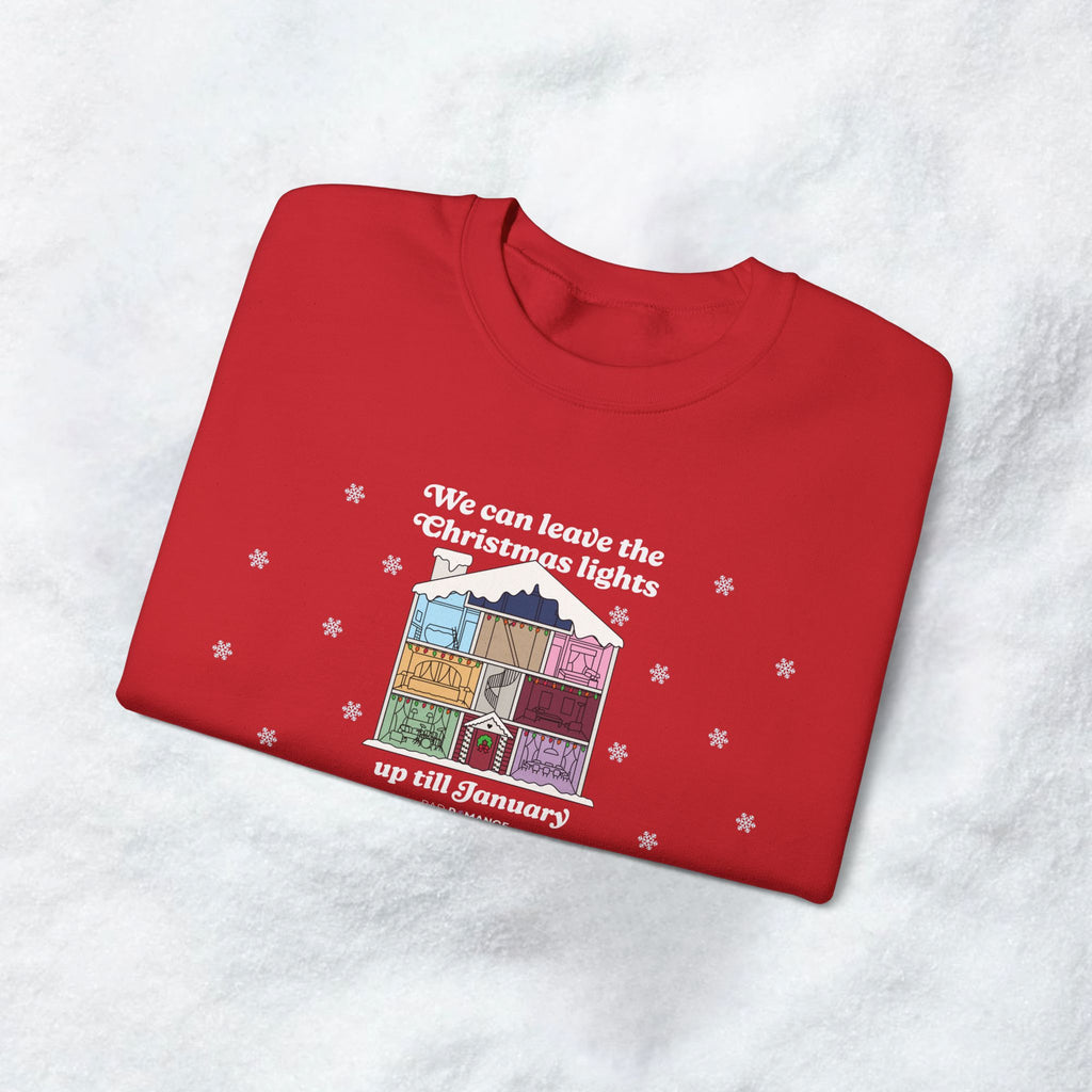 We Can Leave The Christmas Lights Up Till January