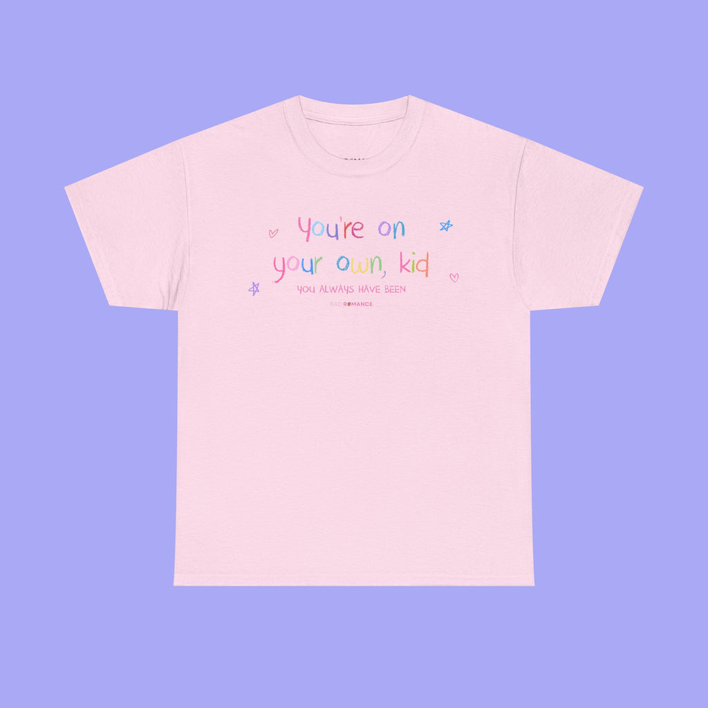You're On Your Own, Kid