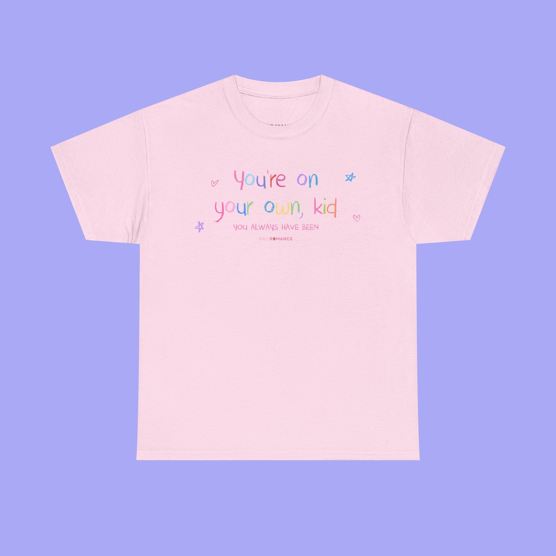 You're On Your Own, Kid