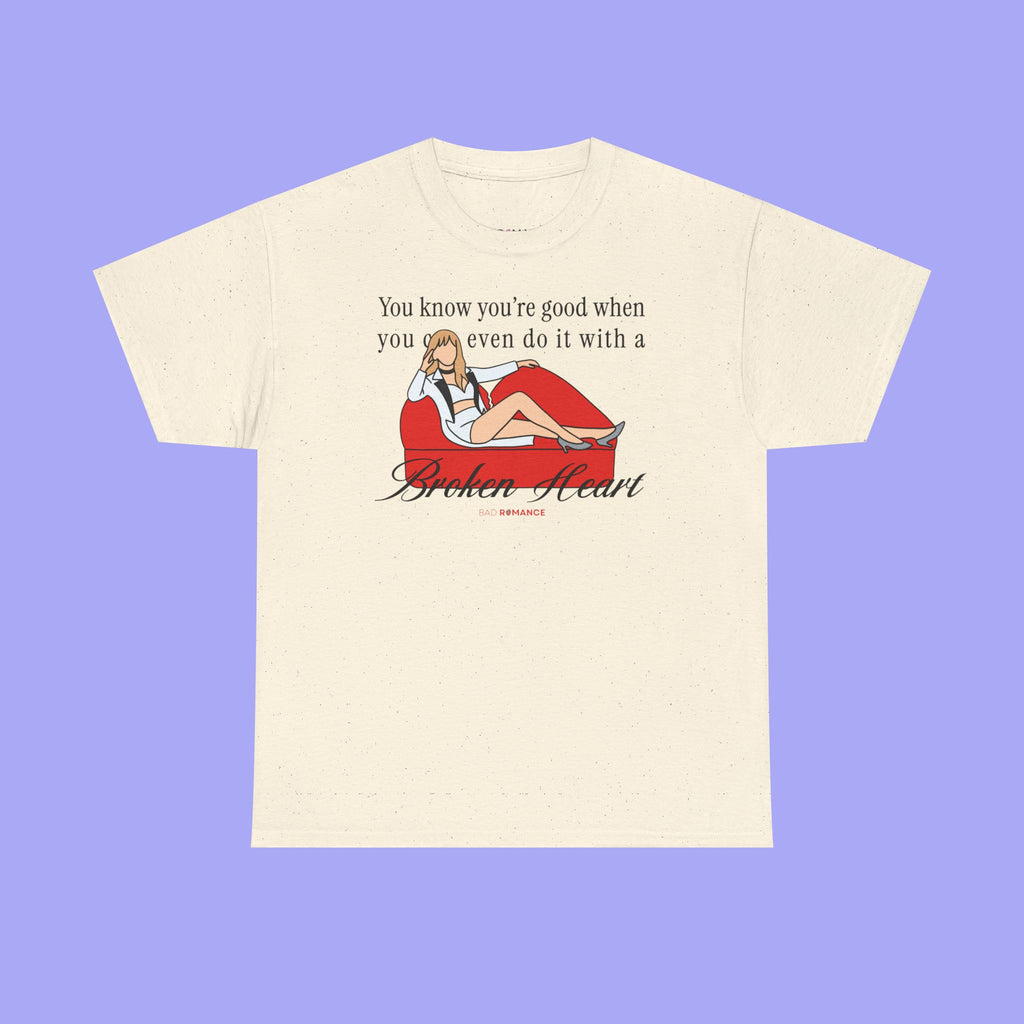 You Can Do It With A Broken Heart