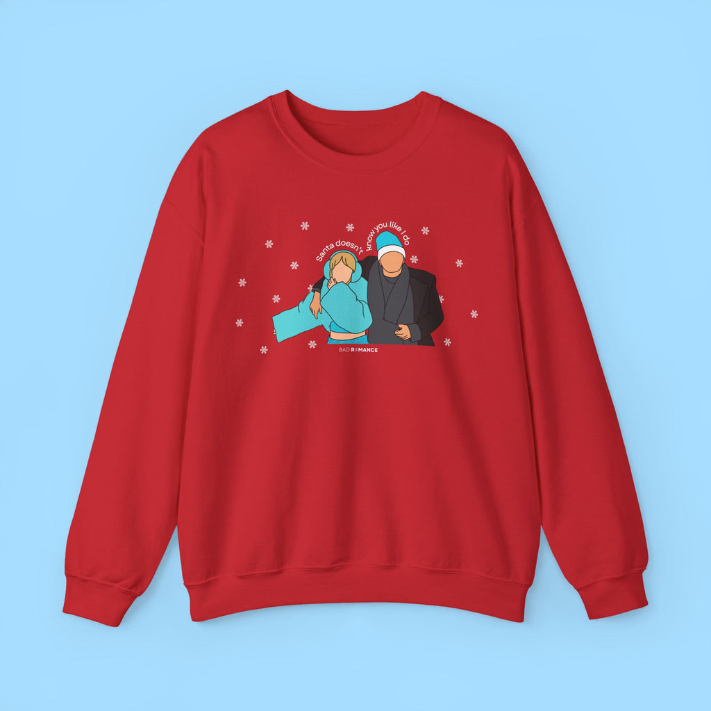 Santa Doesn't Know You Like I Do